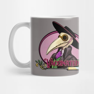 Vaccinated from plague Mug